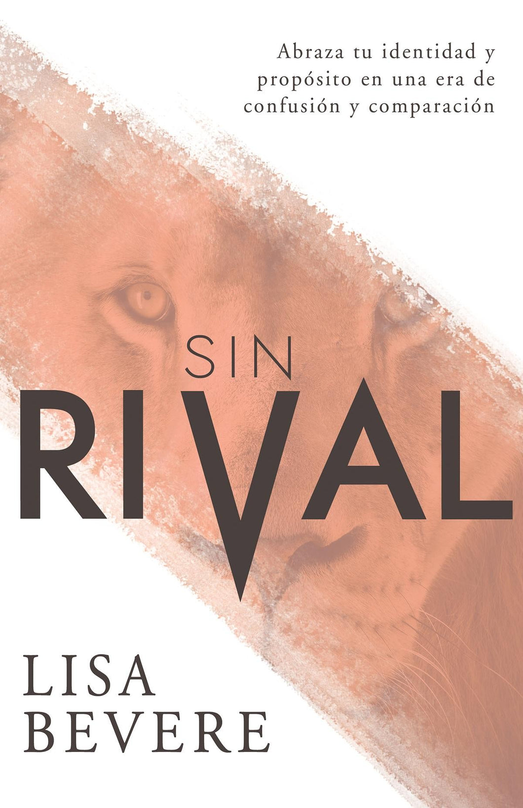 Sin Rival - Lisa Bevere