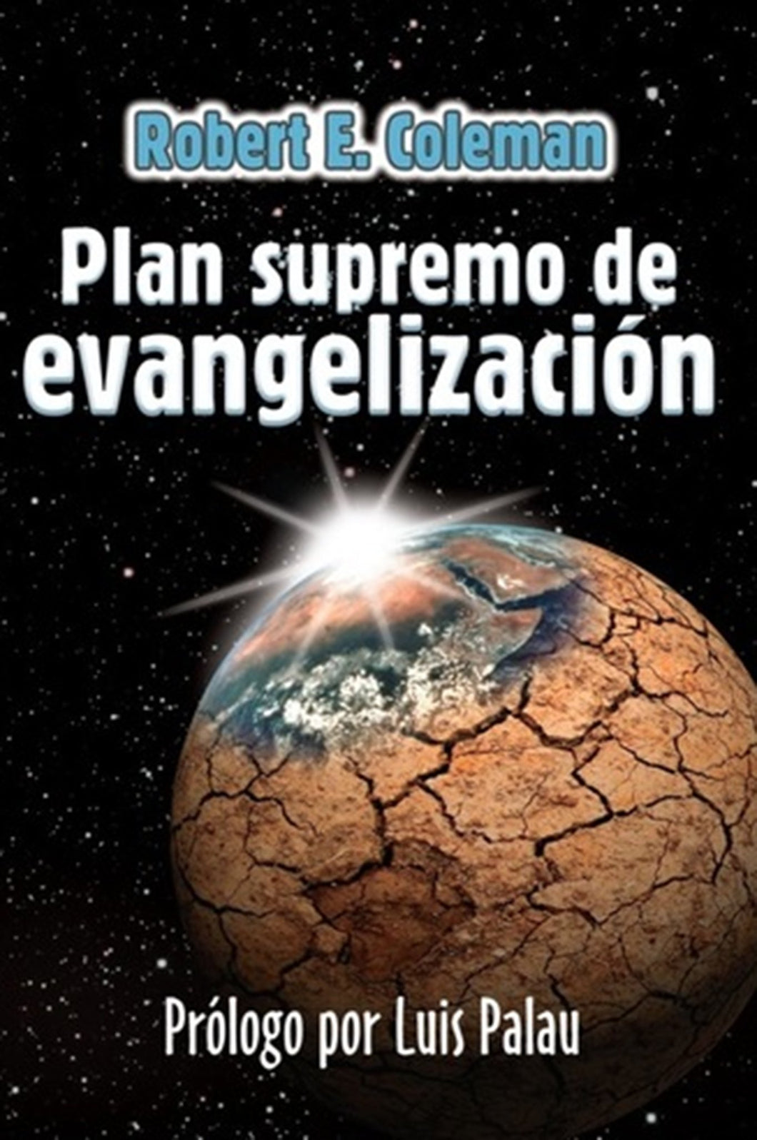 Plan Supremo de Evangelización - Robert Coleman