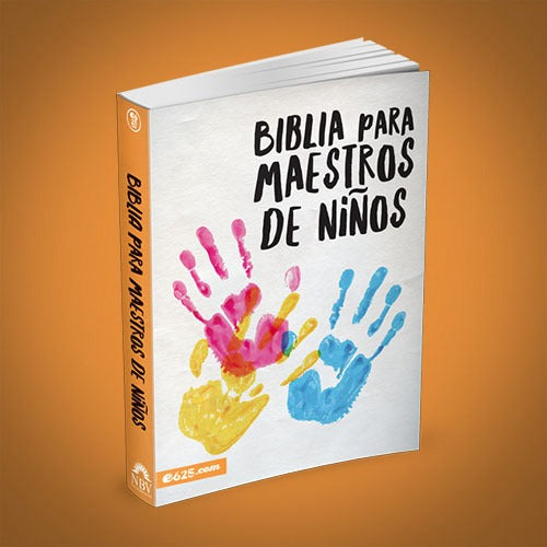 Biblia NBV - Para Maestros de Niños