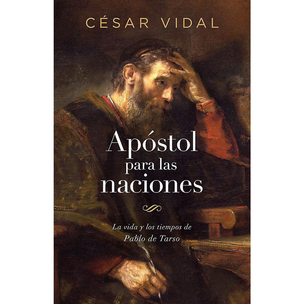 Apóstol para las Naciones - César Vidal